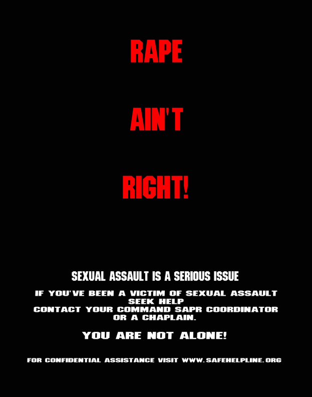 Plakat mit fetter schwarzer Schrift, die "Rape Ain't Right: Sexual Assault is a Serious Issue" auf einem weißen Hintergrund zeigt, eingerahmt von einem schwarzen Rand.