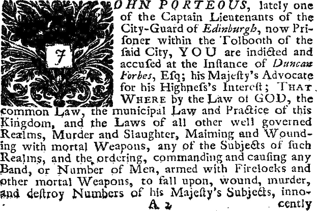 Schwarzes und weißes Bild eines Mannes in Anzug und Krawatte mit Text und einem Design auf dem Papier, einschließlich des Anklagetextes, der John Porteous und Duncan Forbes nennt.